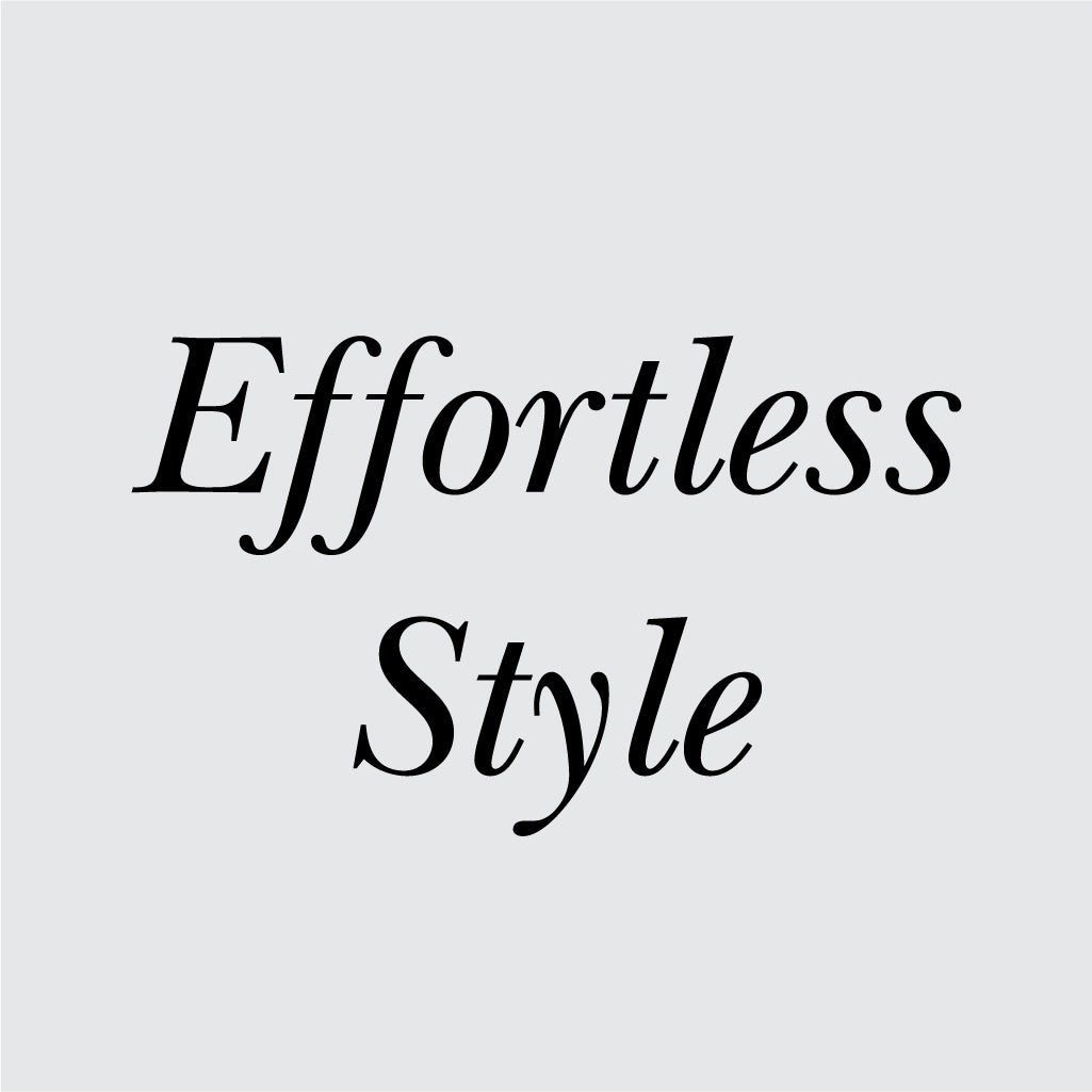 Effortless Style